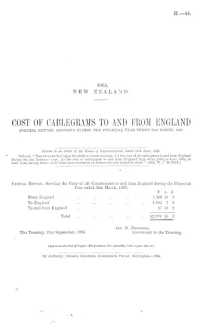COST OF CABLEGRAMS TO AND FROM ENGLAND (PARTIAL RETURN, SHOWING) DURING THE FINANCIAL YEAR ENDED 31st MARCH, 1885.