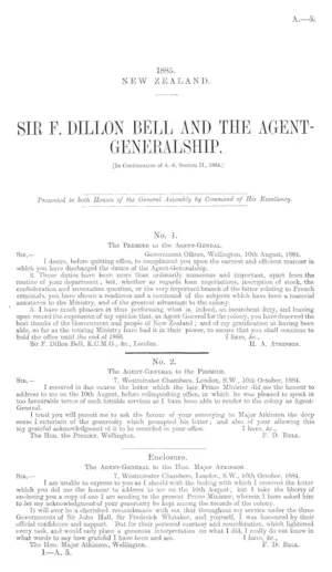 SIR F. DILLON BELL AND THE AGENTGENERALSHIP. [In Continuation of A.-6, Session II., 1884.]