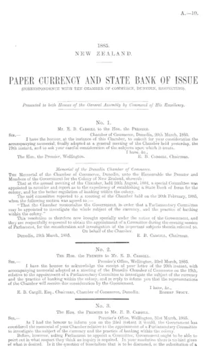 PAPER CURRENCY AND STATE BANK OF ISSUE (CORRESPONDENCE WITH THE CHAMBER OF COMMERCE, DUNEDIN, RESPECTING).