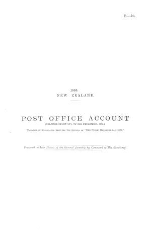 POST OFFICE ACCOUNT (BALANCE-SHEET OF), TO 31st DECEMBER, 1884.) Prepared in Accordance with the 9th Section of "The Public Revenues Act, 1878."