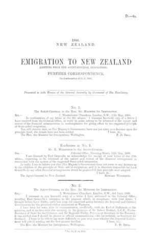 EMIGRATION TO NEW ZEALAND (LETTERS FROM THE AGENT-GENERAL RESPECTING). FURTHER CORRESPONDENCE. [In Continuation of D.-3, 1886.]