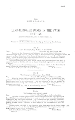 LAND-MORTGAGE BANKS IN THE SWISS CANTONS (CORRESPONDENCE RELATING TO THE WORKING OF).
