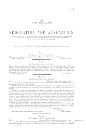 FEDERATION AND ANNEXATION. (FURTHER PAPERS RELATING TO THE PACIFIC ISLANDS, SAMOA, TONGA, AND RAROTONGA, AND TO THE DESIRE OF FIJI TO BE INCORPORATED WITH NEW ZEALAND.) [In continuation of A.-4d* and of A.-4a**, 1885.]
