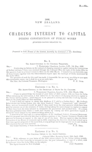 CHARGING INTEREST TO CAPITAL DURING CONSTRUCTION OF PUBLIC WORKS (FURTHER PAPERS RELATIVE TO).