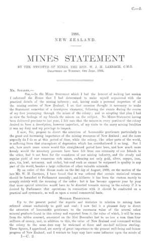 MINES STATEMENT BY THE MINISTER OF MINES, THE HON. W. J. M. LARNACH, C.M.G. Delivered on Tuesday, 6th July, 1886.