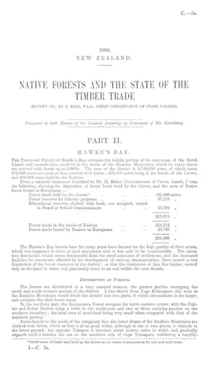 NATIVE FORESTS AND THE STATE OF THE TIMBER TRADE (REPORT ON), BY T. KIRK, F.L.S., CHIEF CONSERVATOR OF STATE FORESTS.