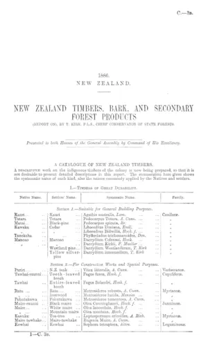 NEW ZEALAND TIMBERS, BARK, AND SECONDARY FOREST PRODUCTS (REPORT ON), BY T. KIRK, F.L.S., CHIEF CONSERVATOR OF STATE FORESTS.