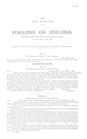 FEDERATION AND ANNEXATION. (FURTHER PAPERS RELATING TO THE PACIFIC ISLANDS). [In Continuation of A.-3, 1886.]