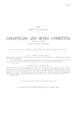 GOLDFIELDS AND MINES COMMITTEE (REPORTS OF THE). (COLONEL FRASER, CHAIRMAN.)