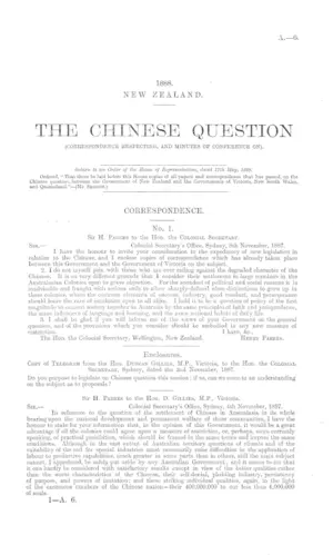 THE CHINESE QUESTION (CORRESPONDENCE RESPECTING, AND MINUTES OF CONFERENCE ON).