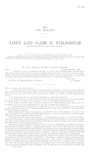 NATIVE LAND CLAIMS IN MARLBOROUGH (REPORT ON), BY MR. ALEXANDER MACKAY.