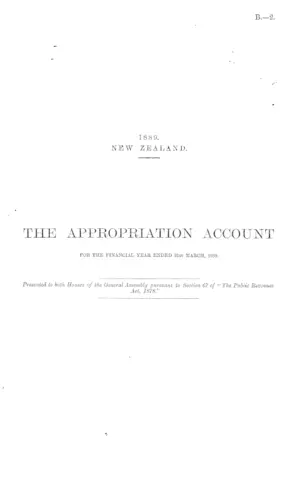 THE APPROPRIATION ACCOUNT FOR THE FINANCIAL YEAR ENDED 31st MARCH, 1889.