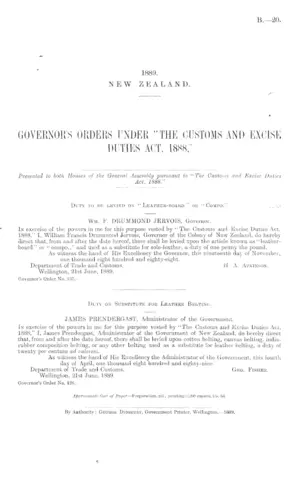 GOVERNOR'S ORDERS UNDER "THE CUSTOMS AND EXCISE DUTIES ACT, 1888."