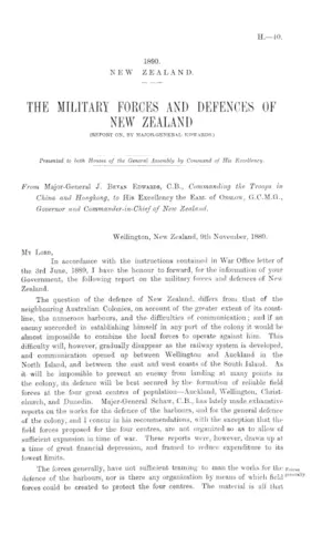 THE MILITARY FORCES AND DEFENCES OF NEW ZEALAND (REPORT ON, BY MAJOR-GENERAL EDWARDS.)