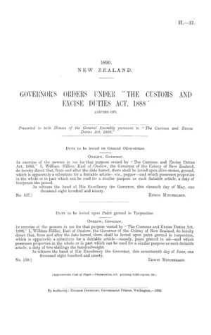 GOVERNOR'S ORDERS UNDER "THE CUSTOMS AND EXCISE DUTIES ACT, 1888" (COPIES OF).