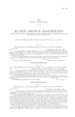 AUDIT OFFICE ESTIMATES CORRESPONDENCE WITH THE CONTROLLER AND AUDITOR-GENERAL RESPECTING THE), FOR THE YEAR ENDING 31st MARCH, 1891.