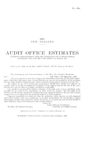 AUDIT OFFICE ESTIMATES (FURTHER CORRESPONDENCE WITH THE CONTROLLER AND AUDITOR-GENERAL RESPECTING THE), FOR THE YEAR ENDING 31st MARCH, 1891.