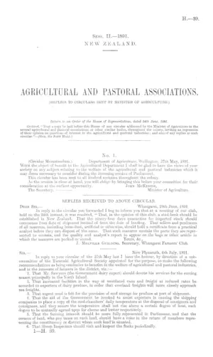 AGRICULTURAL AND PASTORAL ASSOCIATIONS. (REPLIES TO CIRCULARS SENT BY MINISTER OF AGRICULTURE.)