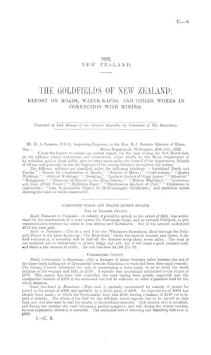 THE GOLDFIELDS OF NEW ZEALAND: REPORT ON ROADS, WATER-RACES, AND OTHER WORKS IN CONNECTION WITH MINING.