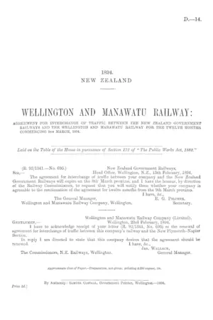WELLINGTON AND MANAWATU RAILWAY: AGREEMENT FOR INTERCHANGE OF TRAFFIC BETWEEN THE NEW ZEALAND GOVERNMENT RAILWAYS AND THE WELLINGTON AND MANAWATU RAILWAY FOR THE TWELVE MONTHS COMMENCING 9TH MARCH, 1894.