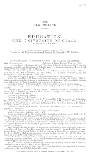 EDUCATION: THE UNIVERSITY OF OTAGO. [In Continuation of E.-6, 1893.]