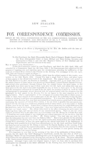 FOX CORRESPONDENCE COMMISSION. REPORT BY THE ROYAL COMMISSIONER ON THE FOX CORRESPONDENCE, TOGETHER WITH MINUTES OF EVIDENCE; ALSO DECLARATION BY MR. E. T. GILLON, EDITOR OF THE EVENING POST, WITH REFERENCE TO THE CORRESPONDENCE.