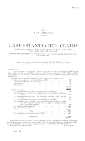UNSUBSTANTIATED CLAIMS UNDER THE NAVAL AND MILITARY SETTLERS' AND VOLUNTEERS' LAND ACTS, 1889, 1891, AND 1892. (REPORT, WITH SCHEDULES, ON A REVISION OF); AND FURTHER CLAIMS RECEIVED SINCE 31st MARCH, 1893.