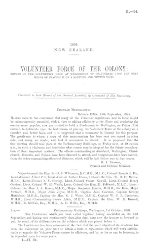 VOLUNTEER FORCE OF THE COLONY: REPORT OF THE CONFERENCE HELD AT WELLINGTON TO DELIBERATE UPON THE BEST MEANS OF PLACING IT ON A SOUNDER AND BETTER BASIS.