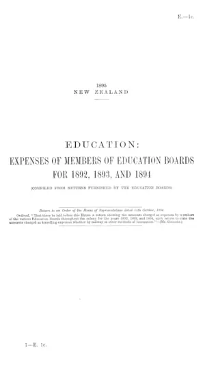 EDUCATION: EXPENSES OF MEMBERS OF EDUCATION BOARDS FOR 1892, 1893, AND 1894 (COMPILED FROM RETURNS FURNISHED BY THE EDUCATION BOARDS).