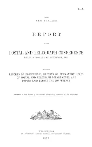REPORT OF THE POSTAL AND TELEGRAPH CONFERENCE HELD IN HOBART IN FEBRUARY, 1895.