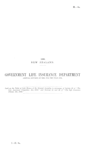 GOVERNMENT LIFE INSURANCE DEPARTMENT (ANNUAL RETURNS OF THE, FOR THE YEAR 1894).