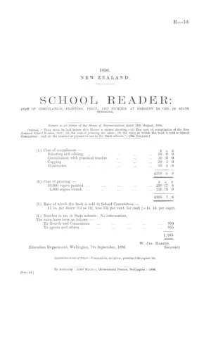 SCHOOL READER: COST OF COMPILATION, PRINTING, PRICE, AND NUMBER AT PRESENT IN USE IN STATE SCHOOLS.
