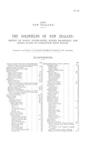 THE GOLDFIELDS OF NEW ZEALAND: REPORT ON ROADS, WATER-RACES, MINING MACHINERY, AND OTHER WORKS IN CONNECTION WITH MINING.