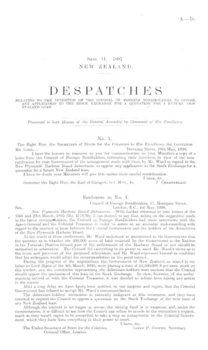 DESPATCHES RELATING TO THE INTENTION OF THE COUNCIL OF FOREIGN BONDHOLDERS TO OPPOSE ANY APPLICATION TO THE STOCK EXCHANGE FOR A QUOTATION FOR A FUTURE NEW ZEALAND LOAN.