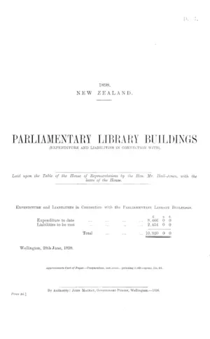 PARLIAMENTARY LIBRARY BUILDINGS (EXPENDITURE AND LIABILITIES IN CONNECTION WITH).