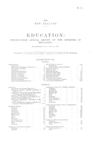 EDUCATION: TWENTY-FIRST ANNUAL REPORT OF THE MINISTER OF EDUCATION. [In continuation of E.-1, Sess. II., 1897.]