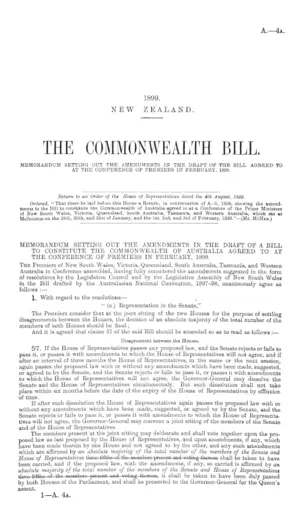 THE COMMONWEALTH BILL. MEMORANDUM SETTING OUT THE AMENDMENTS IN THE DRAFT OF THE BILL AGREED TO AT THE CONFERENCE OF PREMIERS IN FEBRUARY, 1899.