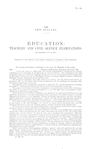 EDUCATION: TEACHERS' AND CIVIL SERVICE EXAMINATIONS. [In continuation of E.-1A, 1898.]