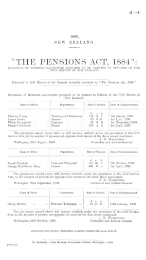 "THE PENSIONS ACT, 1884": SCHEDULE OF RETIRING-ALLOWANCES PROPOSED TO BE GRANTED TO OFFICERS OF THE CIVIL SERVICE OF NEW ZEALAND.