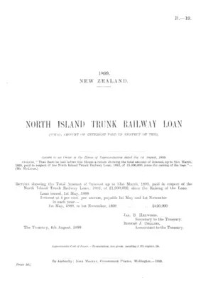NORTH ISLAND TRUNK RAILWAY LOAN (TOTAL AMOUNT OF INTEREST PAID IN RESPECT OF THE).
