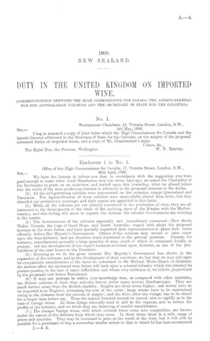 DUTY IN THE UNITED KINGDOM ON IMPORTED WINE. (CORRESPONDENCE BETWEEN THE HIGH COMMISSIONER FOR CANADA, THE AGENTS-GENERAL FOR THE AUSTRALASIAN COLONIES AND THE SECRETARY OF STATE FOR THE COLONIES.)