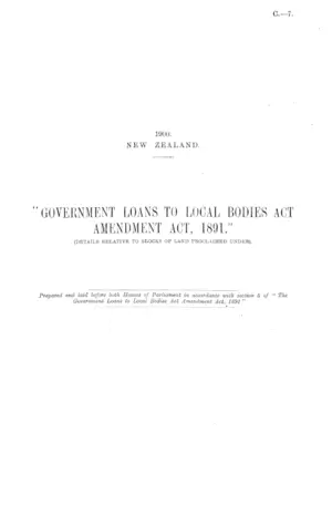 "GOVERNMENT LOANS TO LOCAL BODIES ACT AMENDMENT ACT, 1891." (DETAILS RELATIVE TO BLOCKS OF LAND PROCLAIMED UNDER).