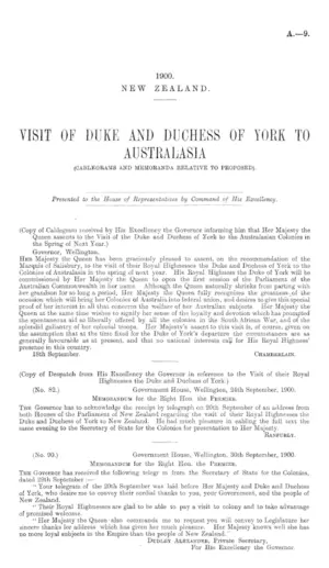 VISIT OF DUKE AND DUCHESS OF YORK TO AUSTRALASIA (CABLEGRAMS AND MEMORANDA RELATIVE TO PROPOSED).