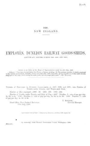 EMPLOYÉS, DUNEDIN RAILWAY GOODS-SHEDS. (ADULTS AND YOUTHS DURING 1897, 1898, AND 1899.)