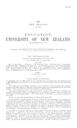 EDUCATION: UNIVERSITY OF NEW ZEALAND. [In continuation of E.-6, 1899.]