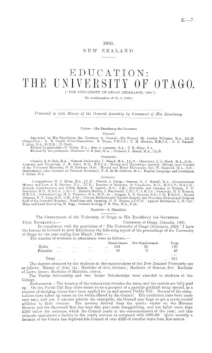 EDUCATION: THE UNIVERSITY OF OTAGO. ("THE UNIVERSITY OF OTAGO ORDINANCE, 1869.") [In continuation of E.-7, 1899.]