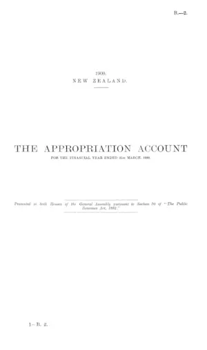 THE APPROPRIATION ACCOUNT FOR THE FINANCIAL YEAR ENDED 31st MARCH, 1900.