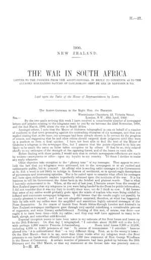 THE WAR IN SOUTH AFRICA (LETTER TO THE PREMIER FROM THE AGENT-GENERAL IN REPLY TO COMMENTS AS TO THE ALLEGED MISLEADING NATURE OF CABLEGRAMS SENT BY HIM IN REFERENCE TO).