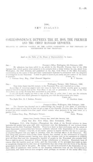 CORRESPONDENCE BETWEEN THE RT. HON. THE PREMIER AND THE CHIEF HANSARD REPORTER. RELATIVE TO LETTERS WRITTEN BY THE LATTER COMMENTING ON THE DESPATCH OF CONTINGENTS TO THE TRANSVAAL.