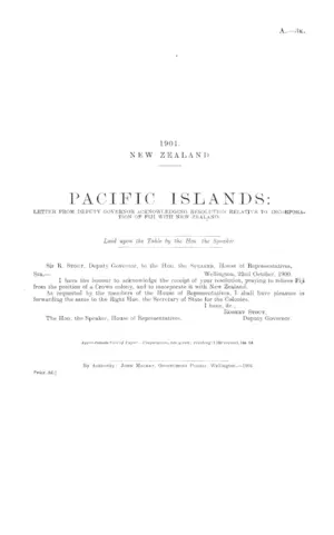 PACIFIC ISLANDS: LETTER FROM DEPUTY GOVERNOR ACKNOWLEDGING RESOLUTION RELATIVE TO INCORPORATION OF FIJI WITH NEW ZEALAND.